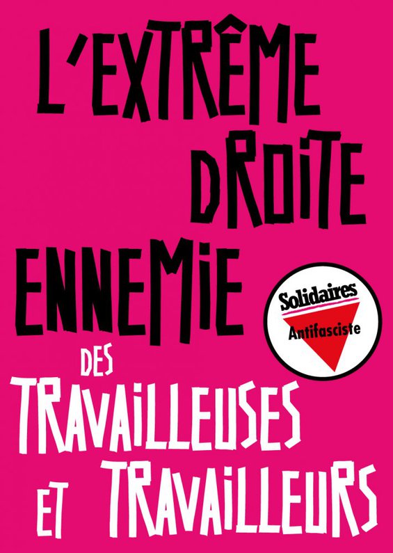 L'extrême droite, ennemie des travailleuses et des travailleurs